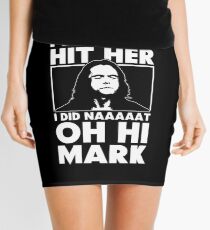 The Room Slogan I Did Not Hit Her Mini Skirt