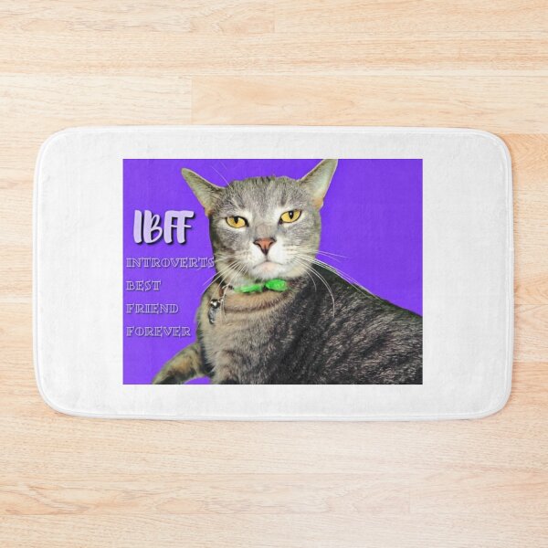 Item preview, The Cat is IBFF (Introverts Best Friend Forever) designed and sold by smilku.