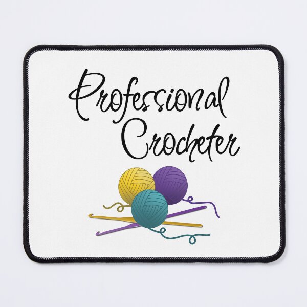 Item preview, Professional Crocheter, funny text design for crocheters designed and sold by wondertree.