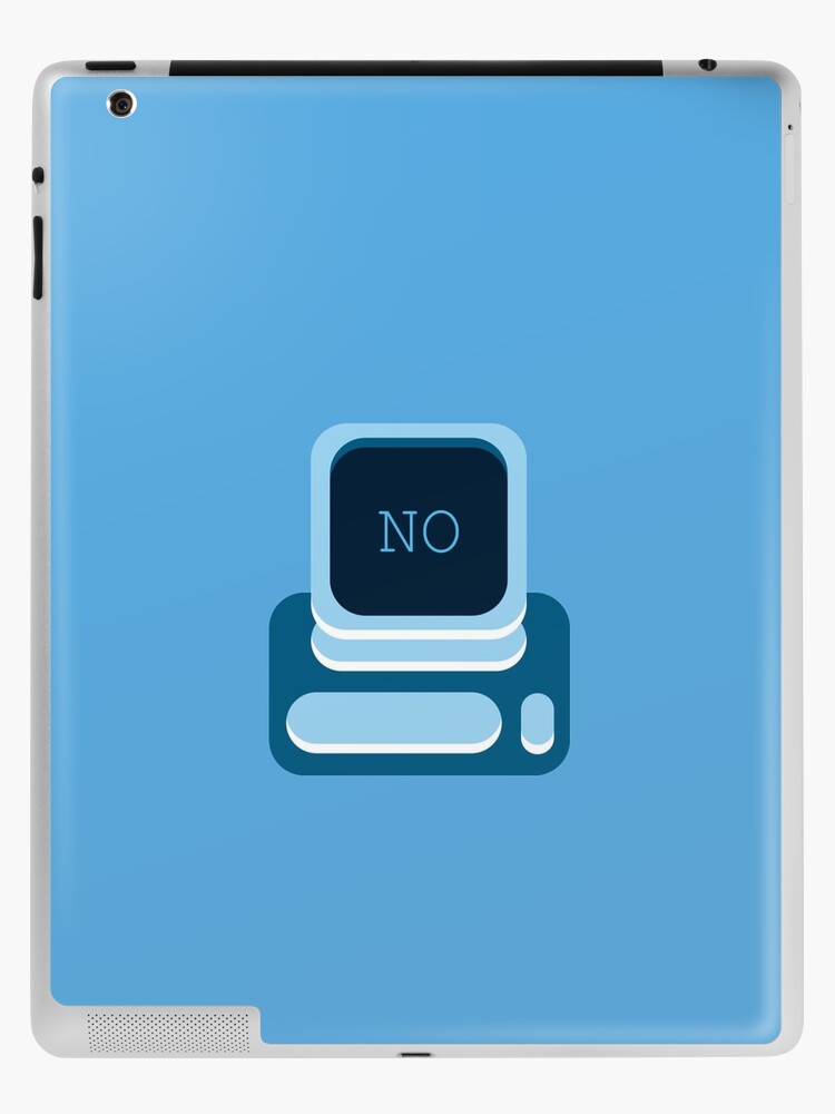 Little Britain Computer Says No Blue Ipad Case Skin By Wampa Stompa Redbubble