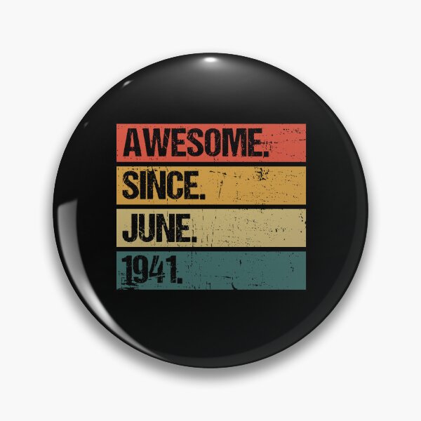 Item preview, Awesome Since June 1941 | Made In 1941 | Vintage June 1941 designed and sold by AMINE  ★★★★★.