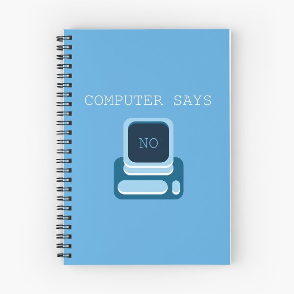 Item preview, Little Britain - Computer Says No (Blue, with Text) designed and sold by wampa-stompa.