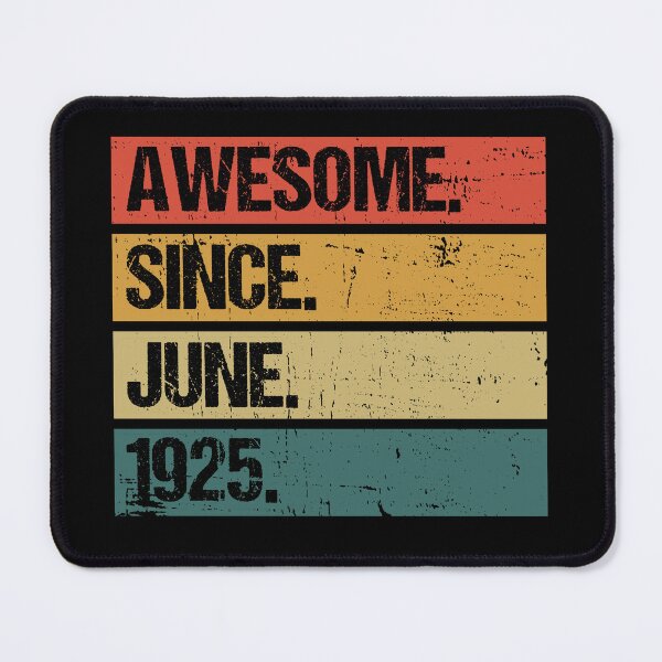 Item preview, Awesome Since June 1925 | Made In 1925 | Vintage June 1925 designed and sold by AMINE ★★★★★.