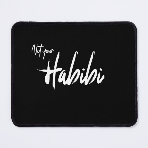 Item preview, Not your Habibi designed and sold by bazsi98.