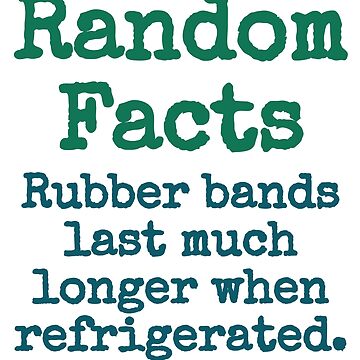 Why do rubber bands last longer when refrigerated?