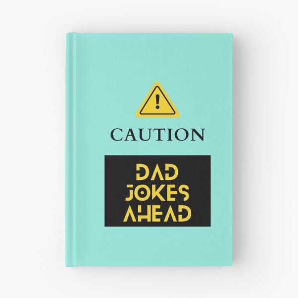 Item preview, Caution Dad Jokes Ahead designed and sold by Marting0.