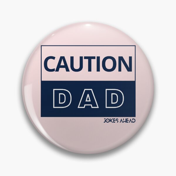 Item preview, Caution Dad Jokes Ahead designed and sold by Marting0.