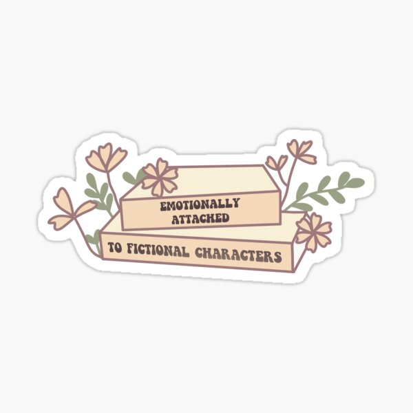 Item preview, Emotionally Attached to Fictional Characters designed and sold by KMIKBAL7.