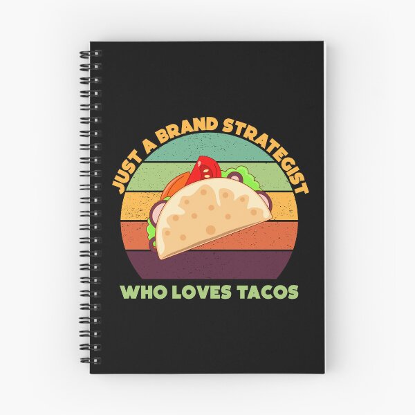 Item preview, Just a brand strategist who loves tacos, funny tacos lovers, brand strategist job ,brand strategist humor, joke, meme, foodie worker, funny food lover sayings designed and sold by SGS-.