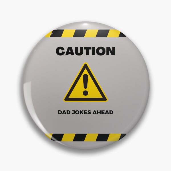 Item preview, Caution Dad Jokes Ahead designed and sold by Marting0.