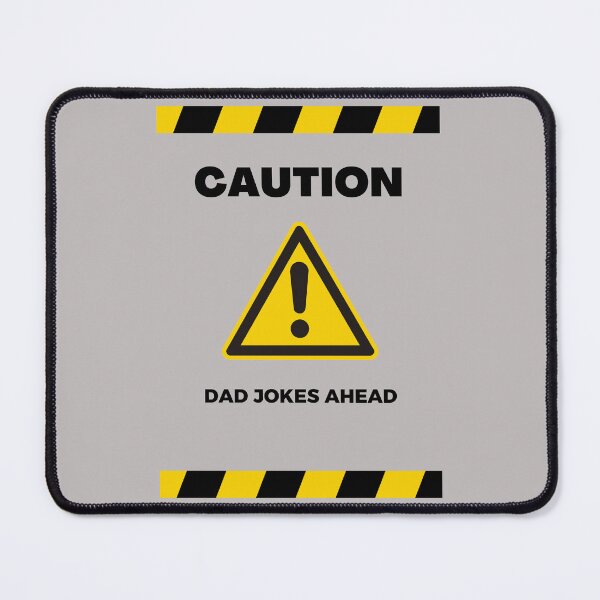 Item preview, Caution Dad Jokes Ahead designed and sold by Marting0.