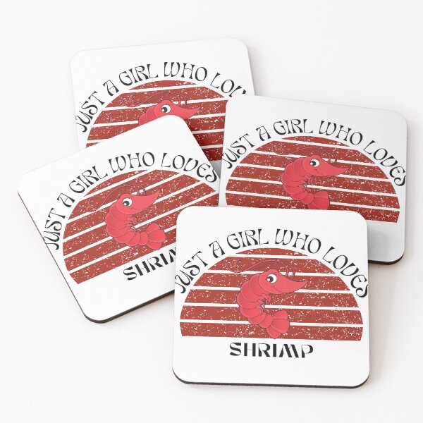 Item preview, Just a girl who loves Shrimp designed and sold by Commandershop1.