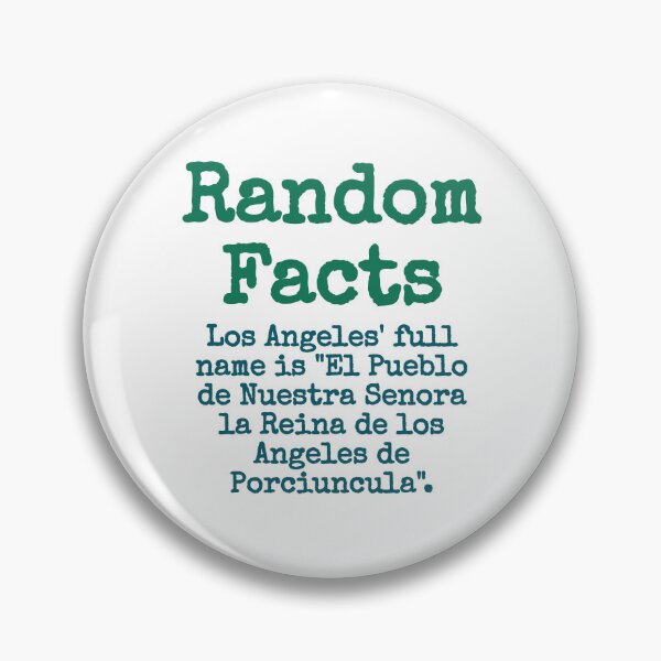 Item preview, Los Angeles' Full Name - Trivia Fact designed and sold by CrankyOldDude.