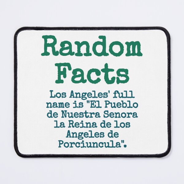 Item preview, Los Angeles' Full Name - Trivia Fact designed and sold by CrankyOldDude.