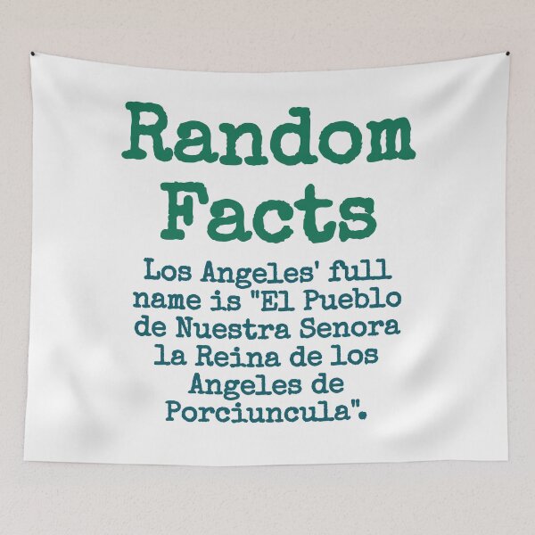 Item preview, Los Angeles' Full Name - Trivia Fact designed and sold by CrankyOldDude.
