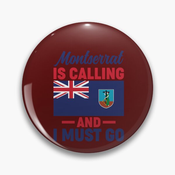 Item preview, Montserrat is calling and I must go  -  Flag of Montserrat  designed and sold by obedtheartist.