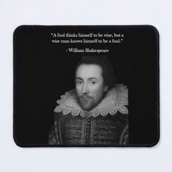 Item preview, William Shakespeare Quote - Wisdom and Foolishness designed and sold by Reed-Inc.