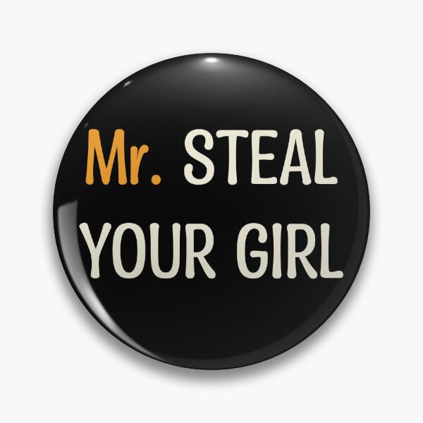 Item preview, Mr. Steal Your Girl designed and sold by FlyingKickF.