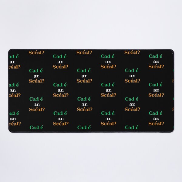 Item preview, Cad é an Sceal? Irish Language Gaeilge designed and sold by Irishprints.