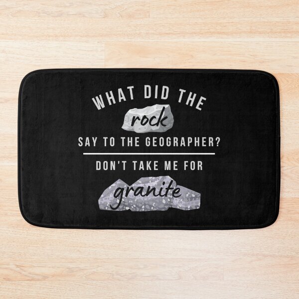 Item preview, What did the rock say to the geographer? designed and sold by Suzielie.
