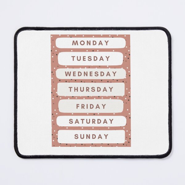 Item preview, Days Of The Week (Pink) designed and sold by Quoteeble.