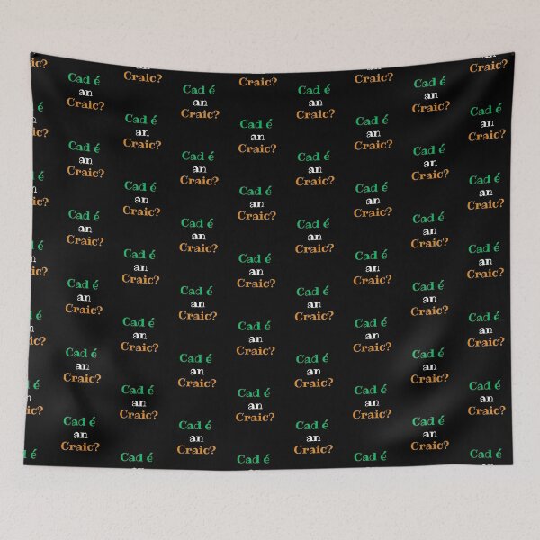 Item preview, Cad é an Craic? Irish Language Whats The Craic?  designed and sold by Irishprints.
