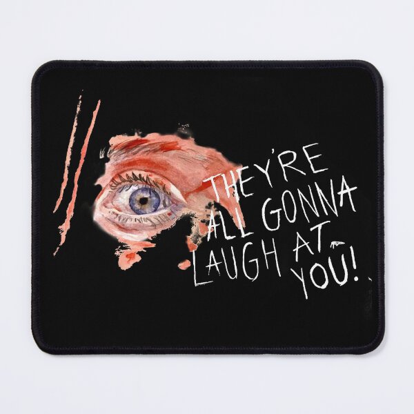 Item preview, they're all gonna laugh at you! (white text) designed and sold by minapaige.