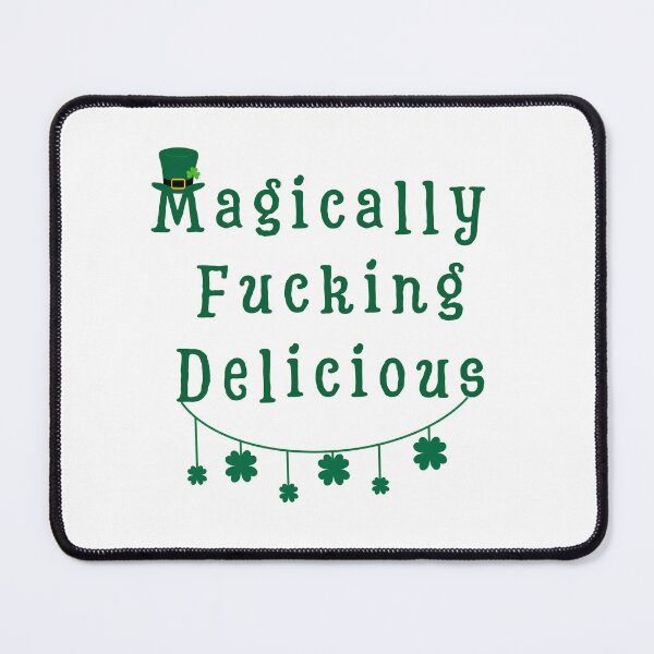 Item preview, Magically Fucking Delicious designed and sold by style4u ⭐⭐⭐⭐⭐(17K).