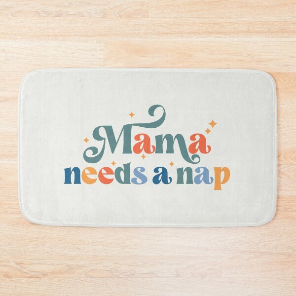Item preview, Mama Needs a Nap designed and sold by Hatitudeology.