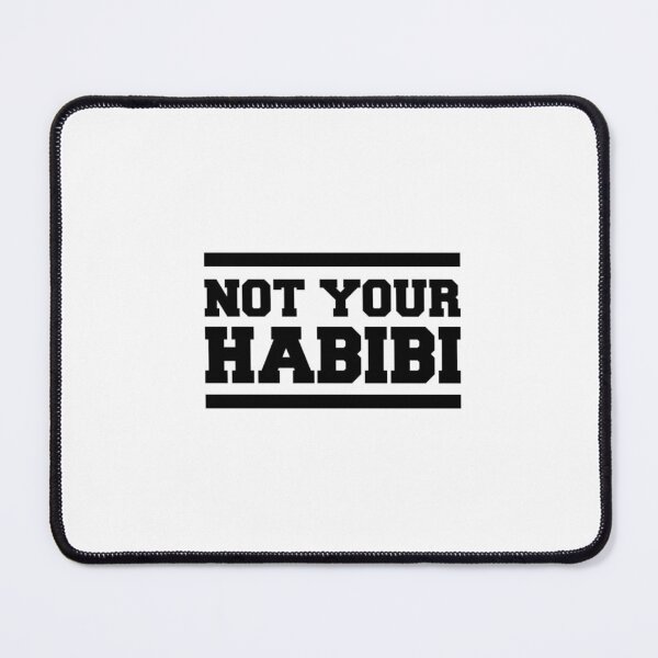 Item preview, Not your habibi designed and sold by BDG06.