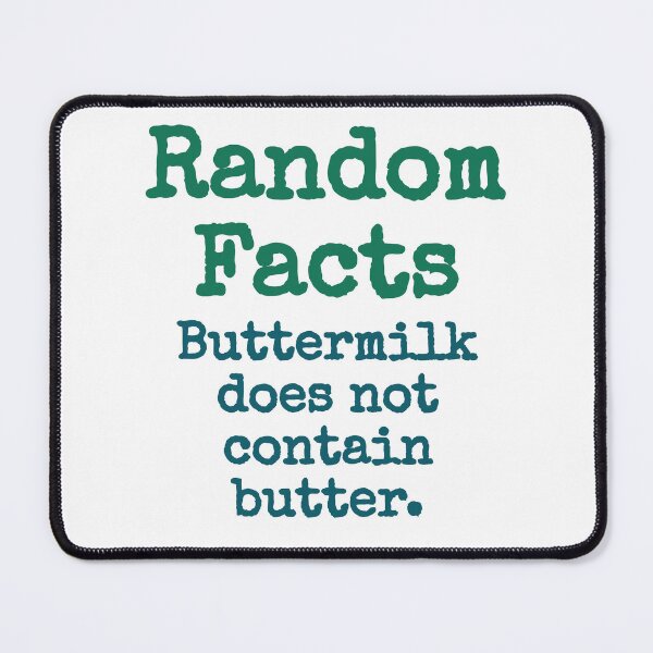 Item preview, Buttermilk Does Not Contain Butter - Trivia Fact designed and sold by CrankyOldDude.