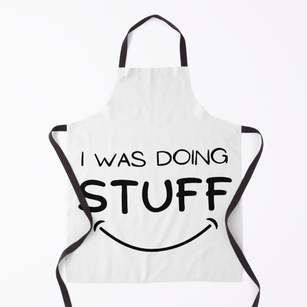 Item preview, I Was Doing Stuff designed and sold by deepblueH.