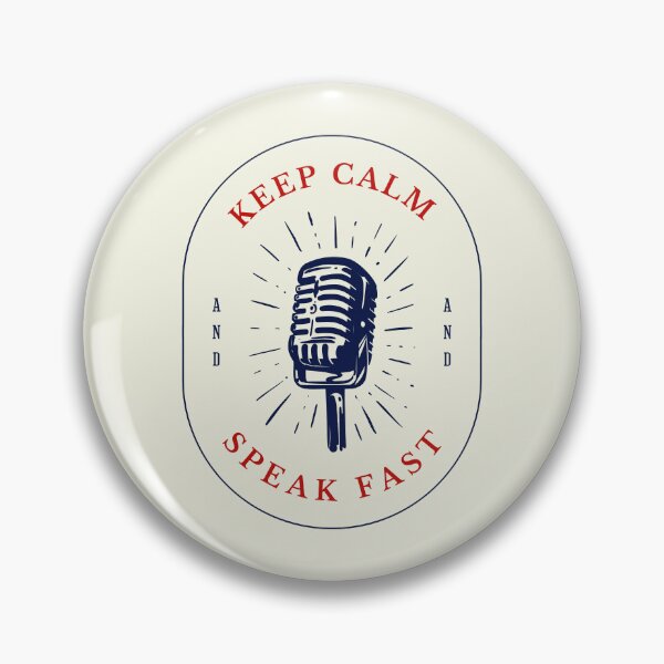 Item preview, Keep calm and speak fast designed and sold by Pearl67.