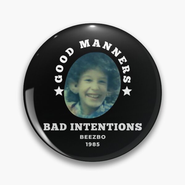 Item preview, Beezbo Good Manners Bad Intentions designed and sold by AlpacaSmokes.