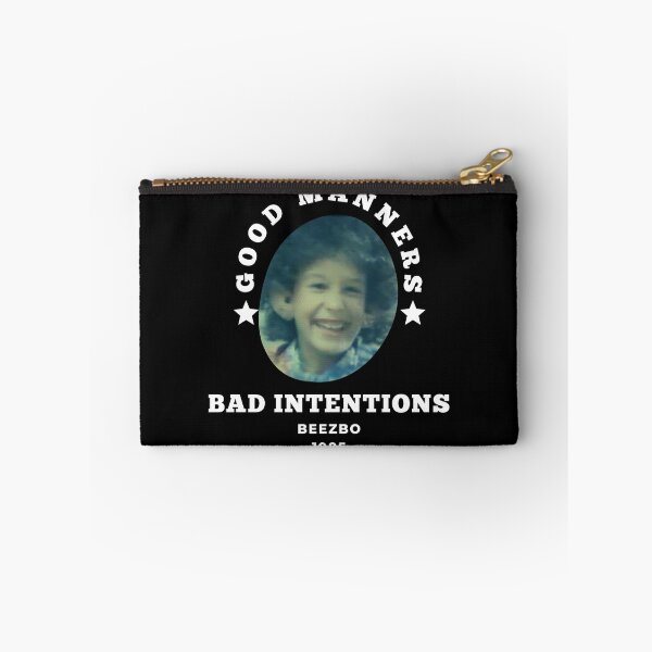 Item preview, Beezbo Good Manners Bad Intentions designed and sold by AlpacaSmokes.