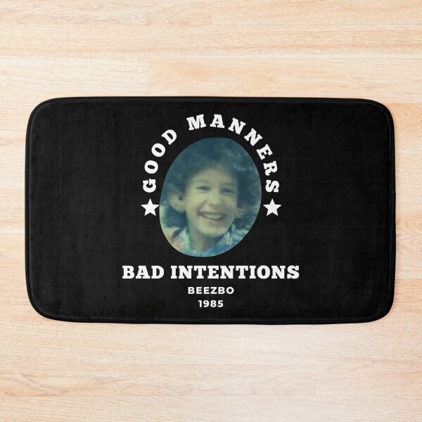 Item preview, Beezbo Good Manners Bad Intentions designed and sold by AlpacaSmokes.