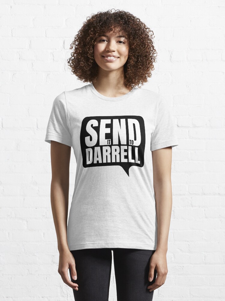 Discover Send it to Darrell Funny Quote Darrell Send it to Daryl | Essential T-Shirt 