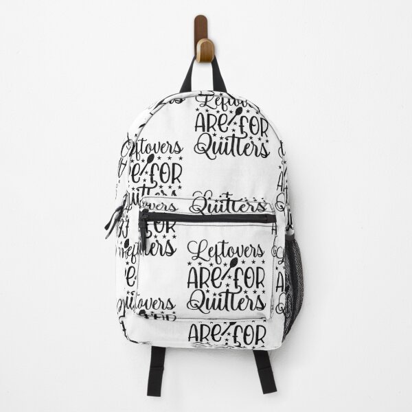Item preview, Leftovers are for Quitters - Foodie Quote Design designed and sold by RedArtsDesign.
