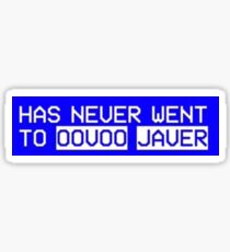 um i never went to oovoo javer Sticker