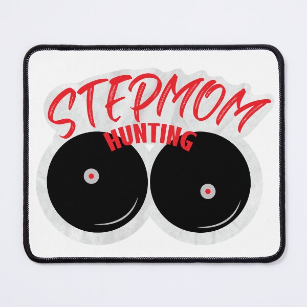 Item preview, stepmom hunting stepmom hunting stepmom hunting stepmom hunting stepmom hunting stepmom hunting stepmom hunting stepmom hunting Sticker, T-shirt designed and sold by vikyky.