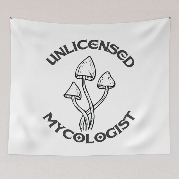 Item preview, Unlicensed Mycologist Mushroom Fungi designed and sold by bullshirter.