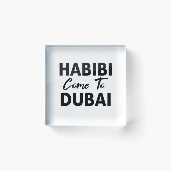 Item preview, HABIBI COME TO DUBAI designed and sold by Ultimatedezign.