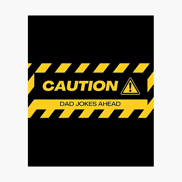 Item preview, Caution Dad Jokes Ahead designed and sold by Ronaut.