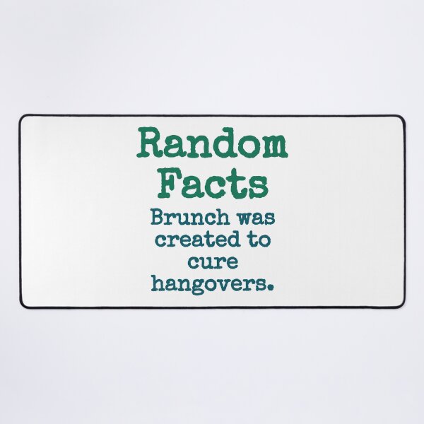 Item preview, Brunch Was Created To Cure Hangovers - Trivia Fact designed and sold by CrankyOldDude.