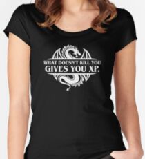 What Doesnt Kill You Give You XP Tabletop RPG Gaming Women's Fitted Scoop T-Shirt