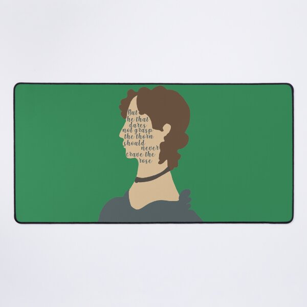 Item preview, But He That Dares Not Grasp The Thorn Should Never Crave The Rose - Anne Brontë designed and sold by LifeandTea.