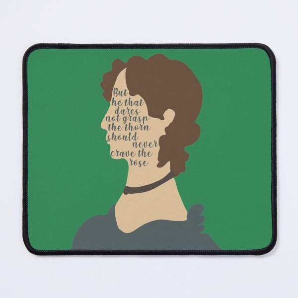 Item preview, But He That Dares Not Grasp The Thorn Should Never Crave The Rose - Anne Brontë designed and sold by LifeandTea.