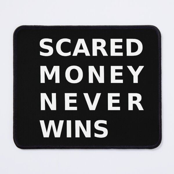 Item preview, Scared money never wins designed and sold by DTNT Shirts.