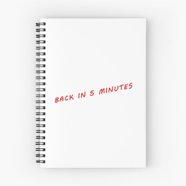 Item preview, Back in 5 Minutes Funny Saying designed and sold by MariePam.