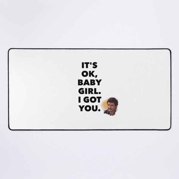 Item preview, It's ok, baby girl. I got you designed and sold by livetogether.